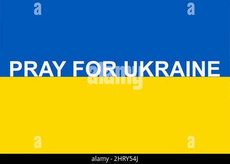 Message for peace on background Ukraine flag. Pray for Ukraine. Stock Vector
