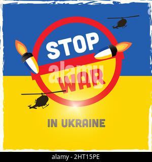 Concept of Stop war in Ukraine poster. Vector illustration Stock Vector