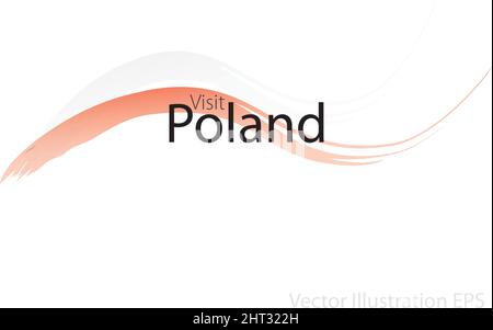 the slogan visit Poland with curved waves in watercolor style which are in the colors of the national flag. Vector Illustration Stock Vector