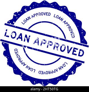 Grunge blue loan approved word round rubber seal stamp on white background Stock Vector