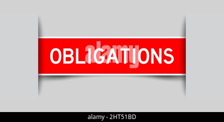Inserted red color label sticker with word obligations on gray background Stock Vector