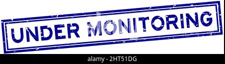 Grunge blue under monitoring word sqaure rubber seal stamp on white background Stock Vector