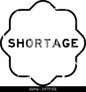 Grunge black shortage word rubber seal stamp on white background Stock Vector