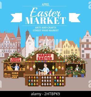 Easter Market poster, Holiday City Spring Fair, wooden stalls decorated flowers, colored Easter eggs, bunny, baking. Europe architecture background Stock Vector