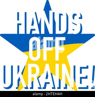 Hands off Ukraine lettering on star badge. Support icon for people in Kyiv and Ukraine. Stay Strong together. Patriotic symbol, icon.-SupplementalCate Stock Vector