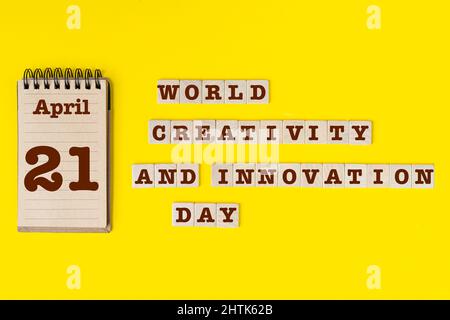 celebration concept of United Nations World Creativity and Innovation Day the April 21. Stock Photo