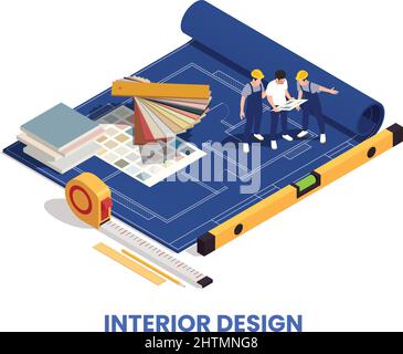 Interior designer consulting finishing project workers approving materials choice isometric composition on technical drawing roll vector illustration Stock Vector