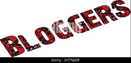 Bloggers text sign illustration on white background Stock Vector