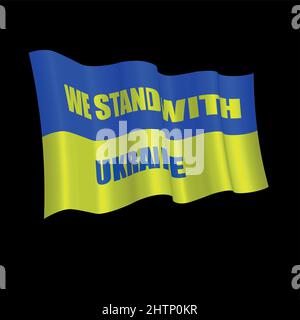 We stande with Ukraine Banner text with Ukraine flag. International protest, Stock Vector
