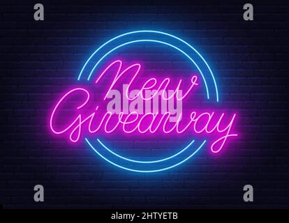 New Giveaway neon sign on brick wall background . Stock Vector