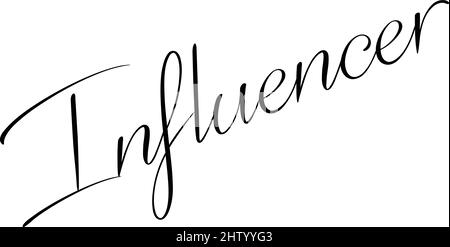 Influencer text sign illustration on white background Stock Vector