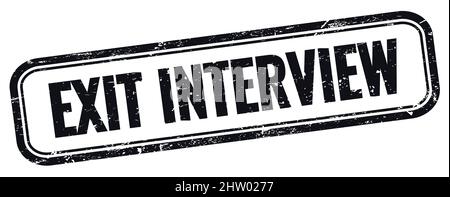 EXIT INTERVIEW text on black grungy vintage rectangle stamp. Stock Photo