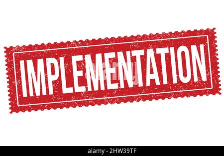 Implementation grunge rubber stamp on white background, vector illustration Stock Vector