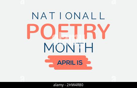 National Poetry Month. Literature greeting template for banner, card, poster, background. Stock Vector