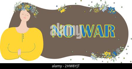 A girl with flowers on her head prays for help, freedom and peace. There is no war. Idea blue and yellow concept. Stop the war against Ukraine Stock Vector