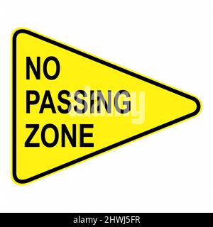 No Passing Zone traffic sign isolated on white background Stock Vector