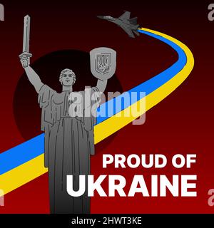 Proud of Ukraine. Poster to Support Ukrainians. Russian Aggression. Stop the war. Vector illustration Stock Vector