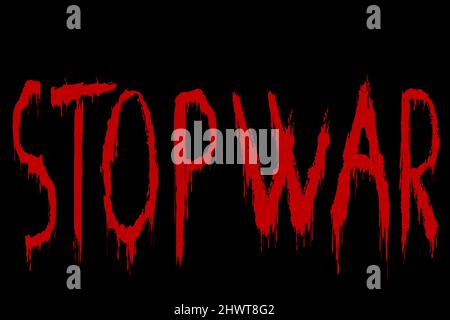 Stop war concept with bloody letters on black background Stock Vector