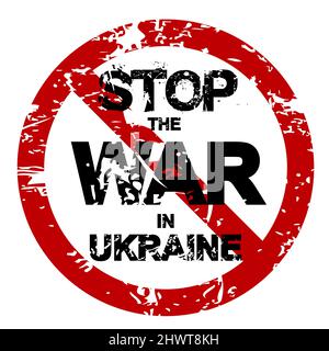 STOP THE WAR IN UKRAINE red grunge sign Stock Vector