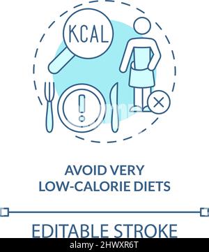 Avoid very low-calorie diets turquoise concept icon Stock Vector
