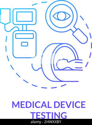 Medical device testing blue gradient concept icon Stock Vector
