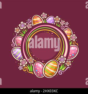 Vector Frame for Easter Holiday with copyspace for text, round badge with illustration of many variety easter eggs with spring flowers, decorative flo Stock Vector