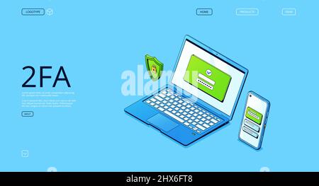 2FA, two-factor authentication banner. Verification identity, registration and login with password and security code on mobile phone. Vector landing page with isometric laptop, smartphone and shield Stock Vector