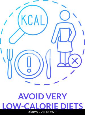Avoid very low-calorie diets blue gradient concept icon Stock Vector
