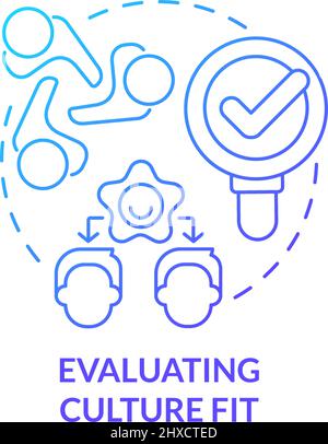 Evaluating culture fit blue gradient concept icon Stock Vector