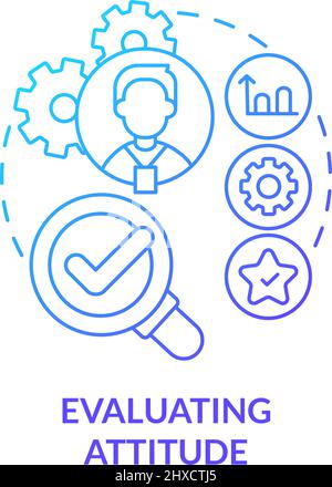 Evaluating attitude blue gradient concept icon Stock Vector