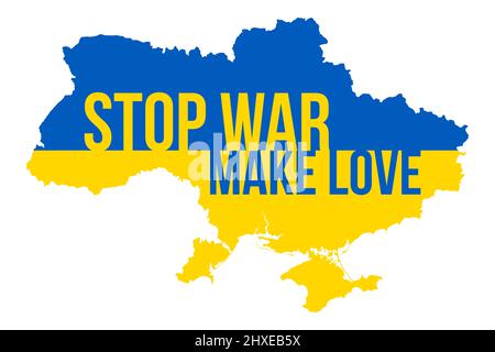 Ukraine Map with Stop War Make Love Typography. Pray for Ukraine. Stop War. Russian Invasion in Ukraine Vector Illustration. Stock Photo