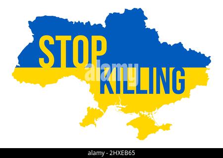 Ukraine Map with Stop Killing Typography. Pray for Ukraine. Stop War. Russian Invasion in Ukraine Vector Illustration. Stock Photo