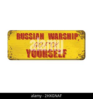 Russian warship Ukraine war slogan Stock Vector