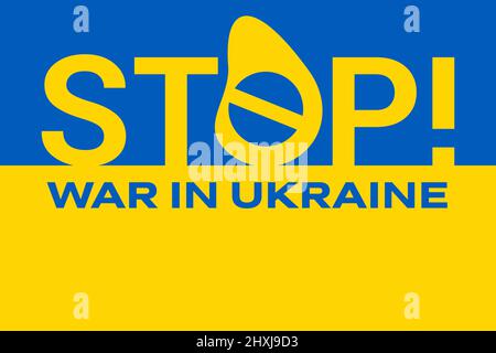 Stop the war in Ukraine, vector drawing on the Ukrainian flag. Vector ukraine flag in original size and colors with stop the war in ukraina lettering Stock Vector