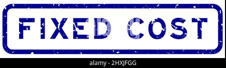 Grunge blue fixed cost word square rubber seal stamp on white background Stock Vector