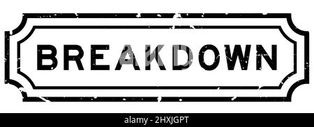 Grunge black breakdown word rubber seal stamp on white background Stock Vector