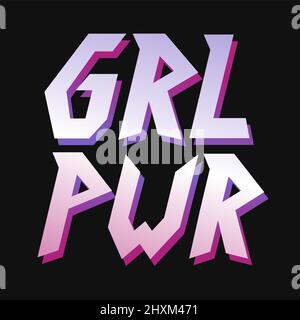 GRL PWR t-shirt print. Vector hand drawn 80s arcade style lettering illustration. Grl pwr,girl power,feminism lettering print for t-shirt, poster,sticker,cover,logo concept Stock Vector