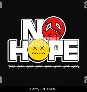 No hope quote t-shirt print.Vector cartoon character illustration logo.Dead yellow emoji face, destroyed peace sign,no hope quote print for t shirt,poster,sticker concept Stock Vector