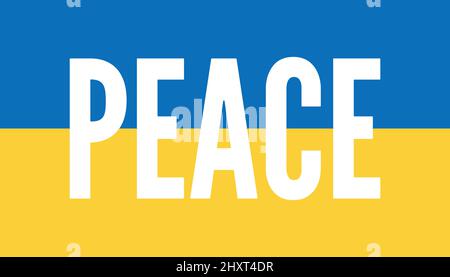 Ukrainian flag with peace inscription. No war concept vector illustration. Support Ukriane Stock Vector