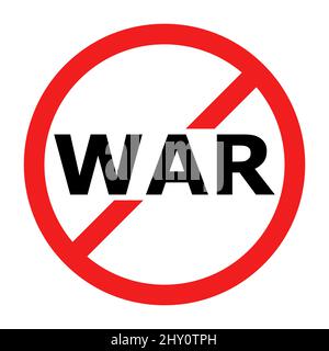 Stop war sign. War concept. Vector illustration. Calling for the stop war. Stock Vector