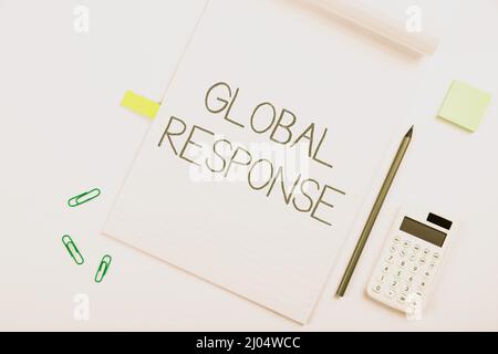 Hand writing sign Global Response. Concept meaning indicates the behaviour of material away from impact point Multiple Assorted Collection Office Stock Photo