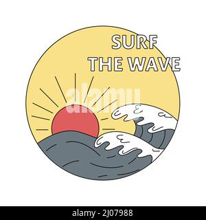 A hand-drawn badge with the sun, waves and the inscription. Surfing concept. For t-shirt prints, posters and other uses. Stock Vector