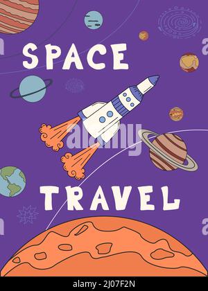 Rocket and planets in space and the inscription SPACE TRAVEL. Flat vector illustration in doodle style. Stock Vector
