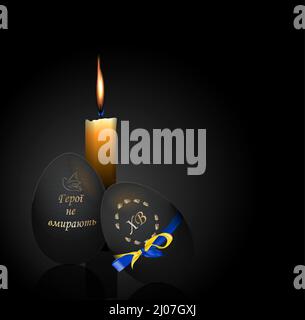 Easter. Easter eggs. Easter 2022 in Ukraine. Translation from Ukrainian: heroes don't die. Christ is risen. Vector illustration of a candle on a black Stock Vector
