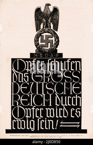 German Nazi propaganda - 'Sacrifice created the Greater German Empire. Through sacrifice it will be made eternal.' 1941 - AuthorZentralverlag, NSDAP Stock Photo