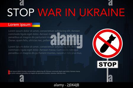 Banner with the text, Stop the war in Ukraine, against the backdrop of a night city and a prohibition sign with aerial bombs. copy space for text Stock Vector