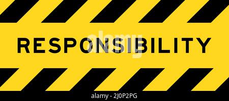 Yellow and black color with line striped label banner with word responsibility Stock Vector