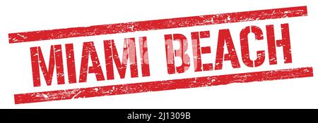 MIAMI BEACH text on red grungy rectangle stamp sign. Stock Photo