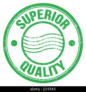 SUPERIOR QUALITY text written on green round postal stamp sign Stock Photo