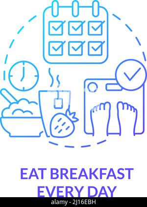 Eat breakfast every day blue gradient concept icon Stock Vector